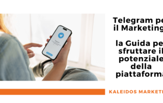 Telegram per il Marketing: la Guida per sfruttare il potenziale della piattaforma